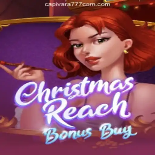 Explore the Festive Joy of ChristmasReachBonusBuy: A Premier Game at Capivara777 2026 - Melhor Cassino Online do Brasil